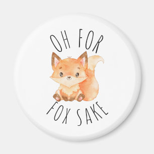 Aimant Oh pour Fox Sake