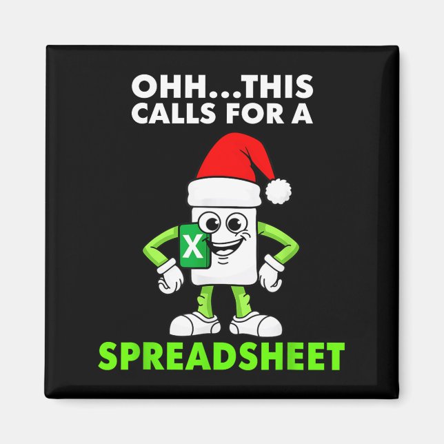 Aimant Oh This Calls For A Spreadsheet Excel Christmas Co (Devant)