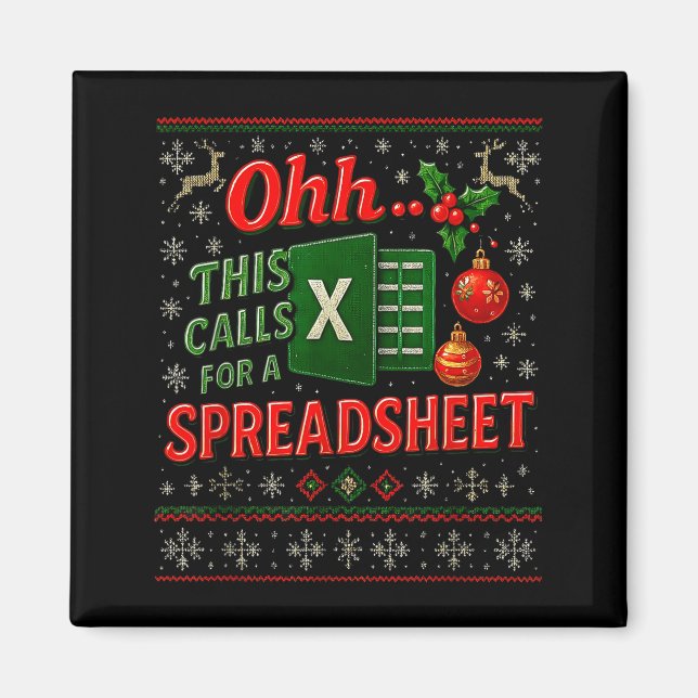 Aimant Ohh This Calls For A Spreadsheet Funny Holiday Quo (Devant)