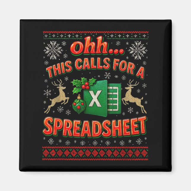 Aimant Ohh This Calls For A Spreadsheet Funny Holiday Quo (Devant)