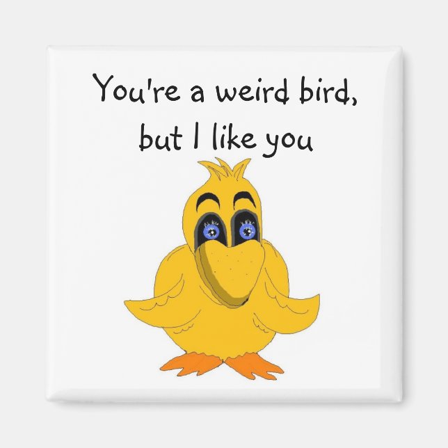 Aimant Oiseau hilarant avec une phrase (Devant)