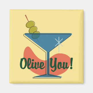 Aimant Olive You Martini Glass