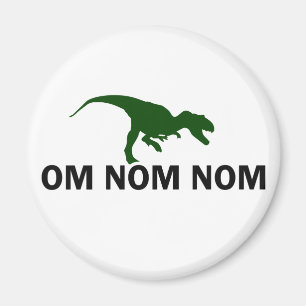 Aimant Om Nom Nom Nom Dinosaur Rawr a faim