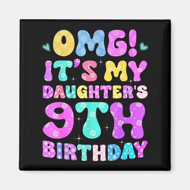 Aimant Omg C'est l'anniversaire de ma fille 9 ans Fleurs  (Devant)