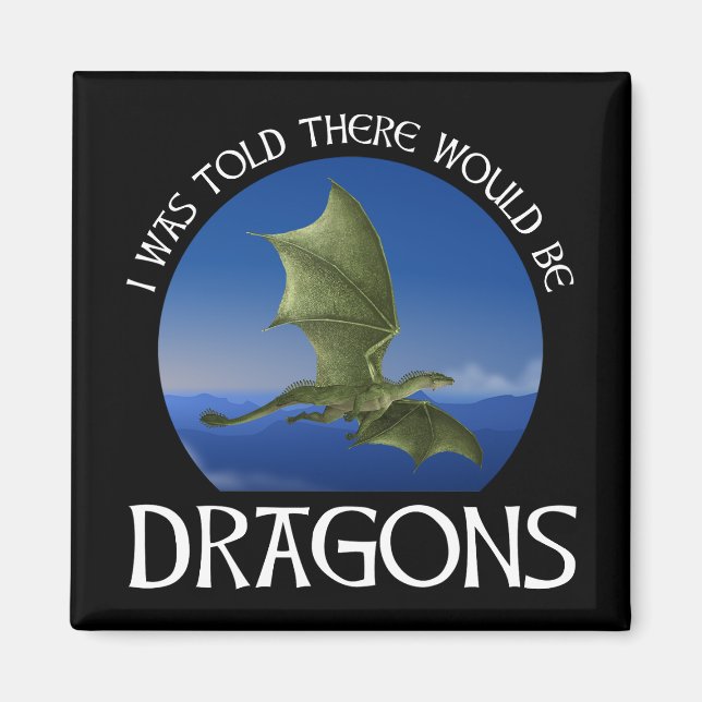 Aimant On m'a dit qu'il y aurait des dragons (Devant)