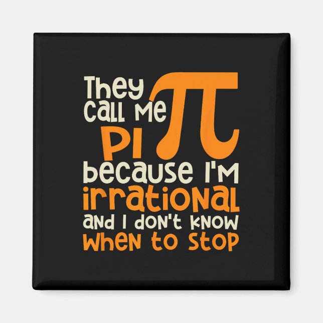 Aimant On M'Appelle Symbole Pi Irrationnel Math Pi Day Sc (Devant)