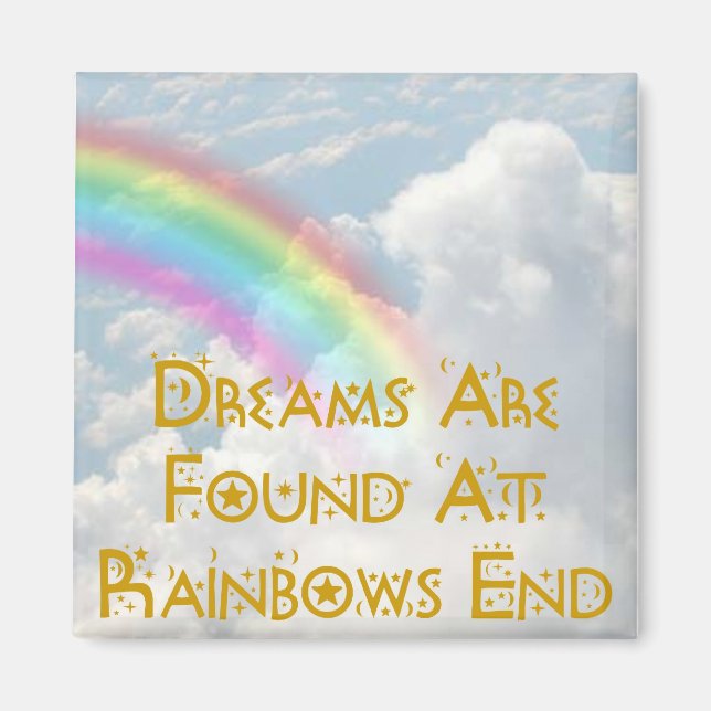 Aimant On Trouve Des Rêves À Rainbows End (Devant)
