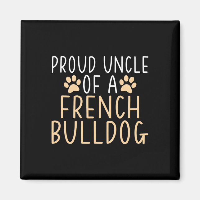 Aimant Oncle D'Un Bulldog Français (Devant)