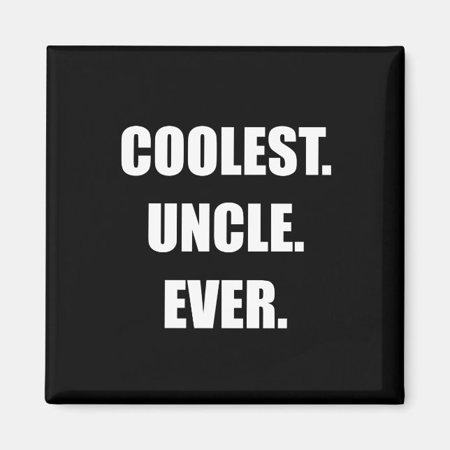 Aimant Oncle froid jamais (Devant)