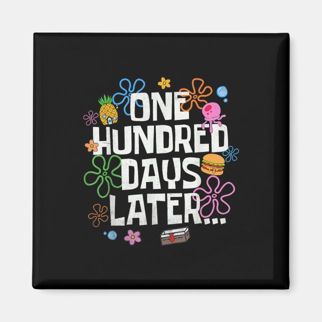 Aimant One Hundred Days Later 100 Days Of School Student  (Devant)