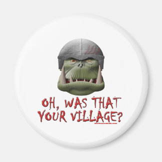 Aimant Orc : C'Était Ton Village ?