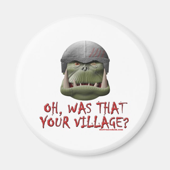 Aimant Orc : C'Était Ton Village ? (Devant)