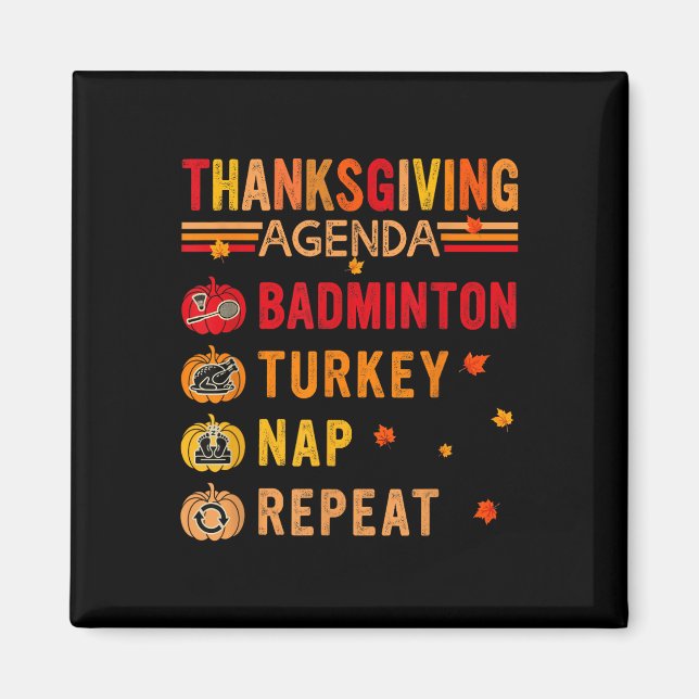 Aimant Ordre du jour de Thanksgiving Badminton Répéter Di (Devant)