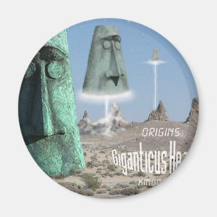 Aimant Origines de headicus de Giganticus