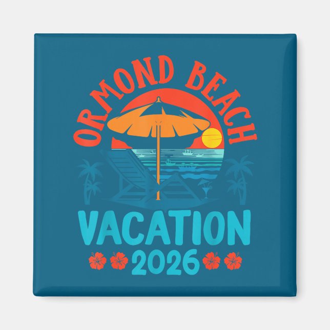 Aimant Ormond Beach Florida 2026 Family Vacation Beach Su (Devant)