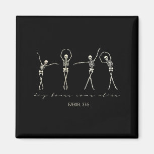 Aimant Os secs viennent à la vie _ Ézéchiel 37_5 T-shirt