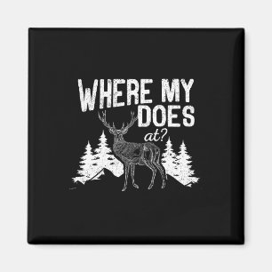 Aimant Où Est Mon Travail À Funny Saison De Chasse Aux Ce