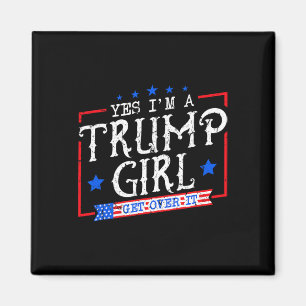 Aimant Oui, je suis une fille de Trump qui s'en remet aux