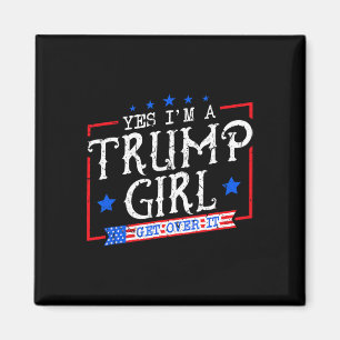Aimant Oui, je suis une fille de Trump qui s'en remet aux