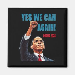 Aimant Oui, nous pouvons à nouveau Obama Président 2028