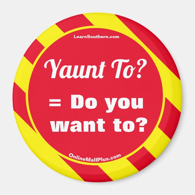 Aimant Oui ? = Voulez-vous le faire ? (Devant)