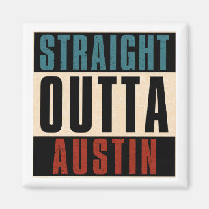 Aimant Outta Austin Texas TX USA