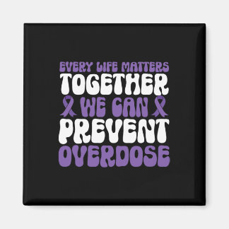 Aimant Overdose Awareness – We Can Prevent Overdose 