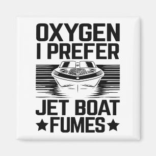Aimant Oxygène Je Préfère Jet Boat vapeurs Jetboat Capita