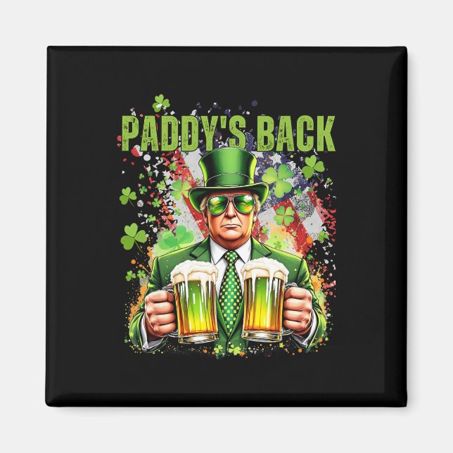 Aimant Paddy's Back Funny Trump Jour de la Saint Patrick  (Devant)
