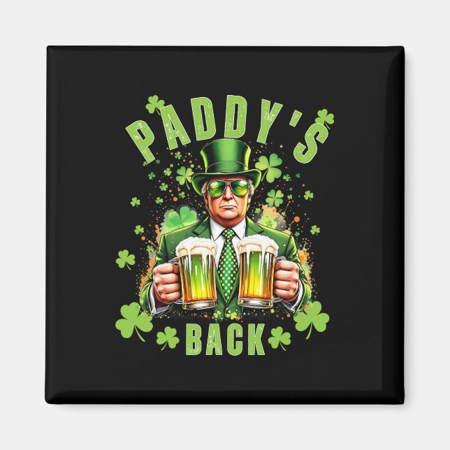 Aimant Paddy's Back Funny Trump Jour de la Saint Patrick  (Devant)