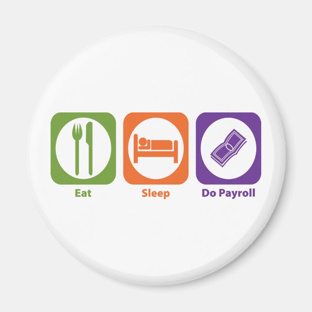 Aimant Paie Do Sleep Eat (Devant)