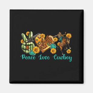 Aimant Paix Amour Cowboy Western Rodeo Rodeo Vie Western