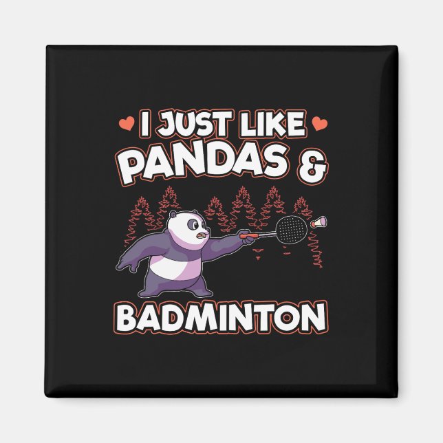 Aimant Panda Badminton I Just Love Pandas (Devant)