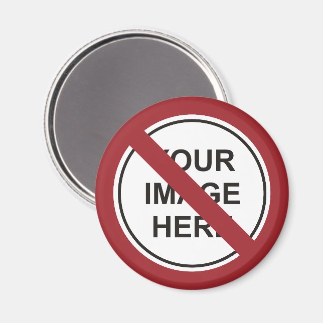 Aimant Panneau Cercle d'interdiction personnalisée (Recto/Verso)