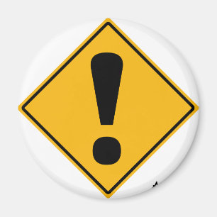 Aimant Panneau routier de point d'exclamation !