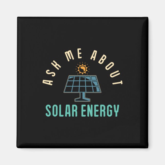 Aimant Panneau solaire Demandez-moi l'énergie solaire (Devant)