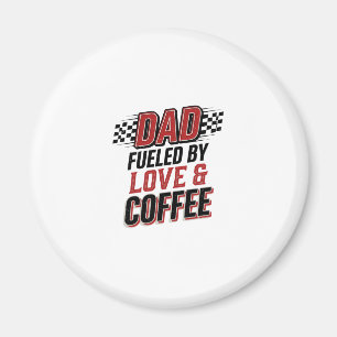 Aimant Papa alimenté par l'amour et le café Design de mai