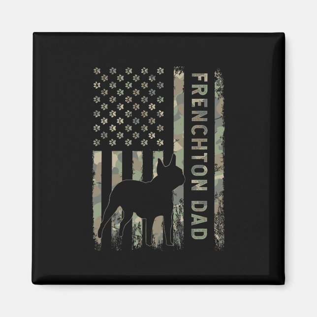 Aimant Papa Bouledogue Français Boston Terrier Camo Drape (Devant)