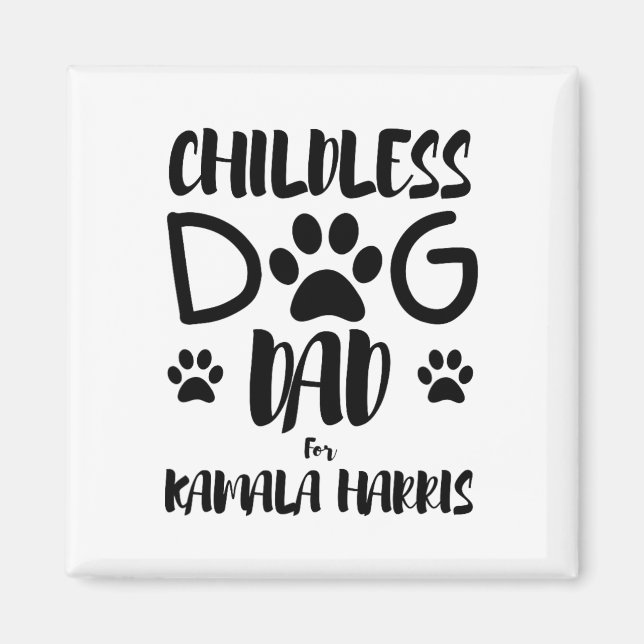 Aimant Papa Chien Sans Enfant Pour Kamala Harris 2024 Chi (Devant)