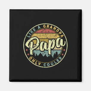 Aimant Papa Comme Un Grand-Père Seulement Glacière Fête d