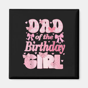 Aimant Papa De La Fille Anniversaire Famille Rose Coquett