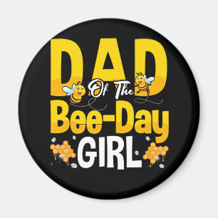 Aimant Papa De La Fille De La Fête Des Abeilles Anniversa