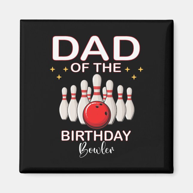 Aimant Papa De L'Anniversaire Bowler Garçon Fille Bowling (Devant)