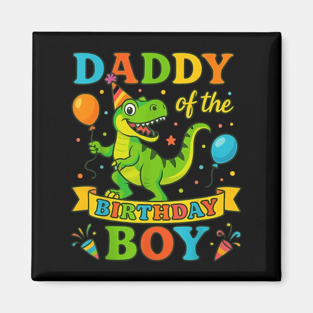 Aimant Papa De L'Anniversaire Garçon T-rex Dinosaur Anniv (Devant)