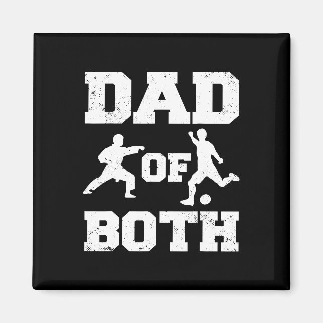 Aimant Papa Des Deux Funny Karaté Soccer Papa (Devant)