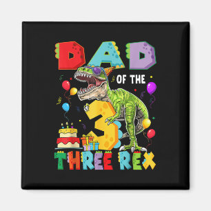 Aimant Papa des trois Rex 3e anniversaire garçon dinosaur