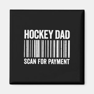 Aimant Papa hockey scanne pour paiement Byrcode drôle de