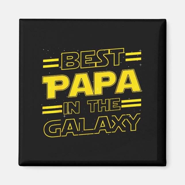 Aimant Papa In The Galaxy Funny Fathers Day Gift For Men  (Devant)