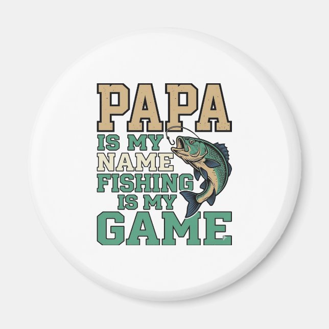 Aimant Papa la pêche est mon jeu conception de chemise vi (Devant)
