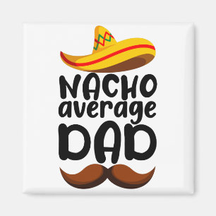 Aimant Papa mexicain moyen Nacho Cinco de Mayo